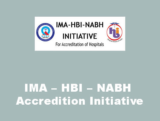 IMA – HBI – NABH Accredition Initiative